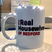 The Real Housewives of Bedford Coffee Mug